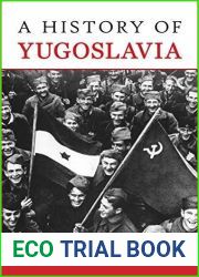 A History of Yugoslavia (Central European Studies)