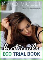 Hotwife: Pride - A 1920|s Prohibition Era Hot Wife Wife Sharing Multiple Partner Romance Novel (Hotwife: The 7 Sins Of Adultery Book 1)
