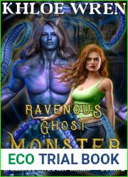 Ravenous Ghost Monster: Beauty and the Beast Retelling Monster Romance (Gallichan Manor Book 2)