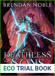 The Deathless Sons (The Frostmarked Chronicles, #4)