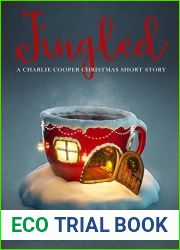 Jingled (A Charlie Cooper Christmas Short Story) (Charlie Cooper Mystery)