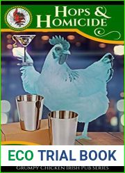 Hops and Homicide (The Grumpy Chicken Irish Pub #6)