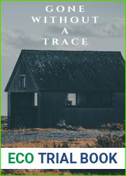 Gone without a Trace: A Small Town Riveting Kidnapping Mystery Thriller