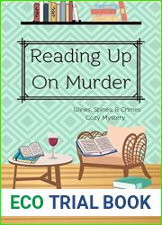 Reading Up On Murder (Wines, Spines, and Crimes Book Club Cozy Mysteries, #1)