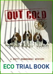 Out Cold (The Duffy Dombrowski Mysteries, #3)