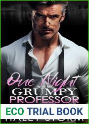 One Night With My Grumpy Professor Daddy: An Off-Limits Single Dad Romance