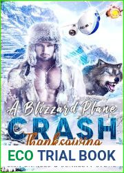 A Blizzard Plane Crash Thanksgiving (Holiday Shifters of Frost Mountain)