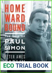 Homeward Bound: The Life of Paul Simon