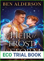 Heir to Frost and Storm (Court of Broken Bonds #2)