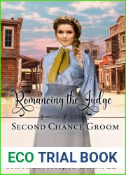 Romancing the Judge (Second Chance Groom Book 5)