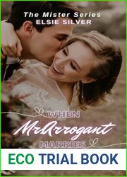 When Mr.Arrogant Marries Ms.Stubborn: The Mister Series