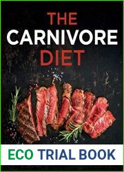 The Carnivore Diet