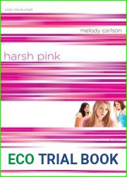 Harsh Pink: Color Me Burned (TrueColors, #12)