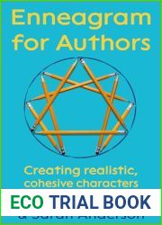 Enneagram for Authors: Creating realistic, cohesive characters