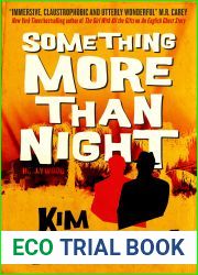 Something More Than Night