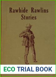 Rawhide Rawlins Stories (Illustrated)