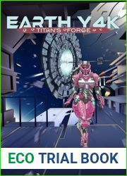 Titan|s Forge: A Brokenhearted Lesbian Action Adventure Space Opera (Earth Y4K Book 2)