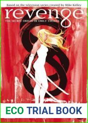 Revenge: The Secret Origin of Emily Thorne