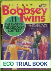 The Case of the Crooked Contest (The New Bobbsey Twins #11)
