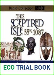 This Sceptred Isle, Vol. 1: Julius Caesar to William the Conqueror 55BC-1087