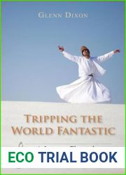 Tripping the World Fantastic: A Journey Through the Music of Our Planet