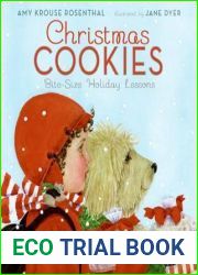 Christmas Cookies: Bite-Size Holiday Lessons: A Christmas Holiday Book for Kids