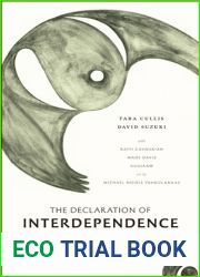 The Declaration of Interdependence: A Pledge to Planet Earth (David Suzuki Institute)