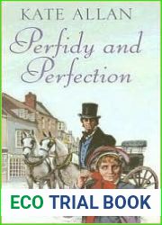 Perfidy and Perfection