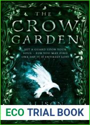 The Crow Garden