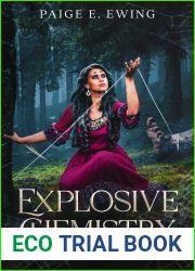 Explosive Chemistry: a Fae paranormal romance (Liliana and the Fae of Fayetteville Book 2)