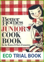 Better Homes and Gardens Junior Cook Book for the Hostess and Host of Tomorrow