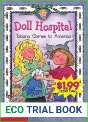 Tatiana Comes to America: An Ellis Island Story (Doll Hospital, #1)