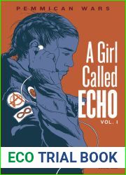 Pemmican Wars (A Girl Called Echo)