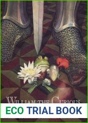 William the Curious: Knight of the Water Lilies