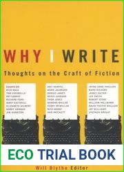 Why I Write: Thoughts on the Craft of Fiction