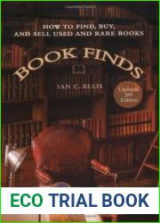 Book Finds: How to Find, Buy, and Sell Used and Rare Books