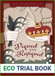 Piqued and Repiqued (The Branwell Chronicles, #5)