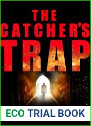 The Catcher|s Trap