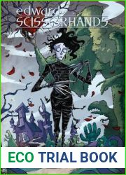 Edward Scissorhands Volume 1: Parts Unknown (Edward Scissorhands, #1)