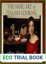 The Basic Art of Italian Cooking