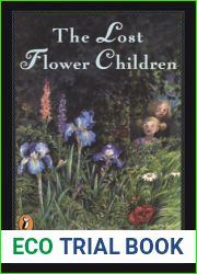 The Lost Flower Children
