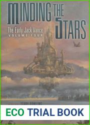 Minding the Stars: The Early Jack Vance, Volume Four