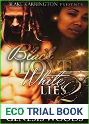 Black Love White Lies 2