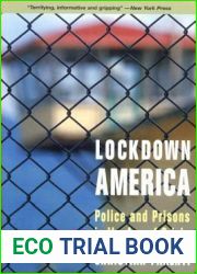 Lockdown America: Police and Prisons in the Age of Crisis
