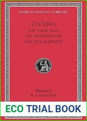 On Old Age, On Friendship and On Divination