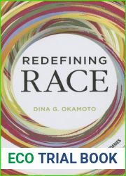 Redefining Race: Asian American Panethnicity and Shifting Ethnic Boundaries