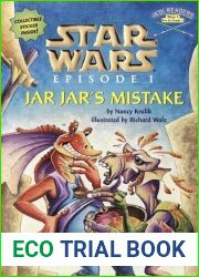 Star Wars: Episode I - Jar Jar|s Mistake (Jedi Readers, Step 1)
