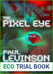 The Pixel Eye (Phil D|Amato #3)