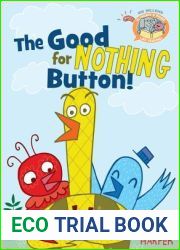 The Good for Nothing Button (Elephant and Piggie Like Reading!, #3)