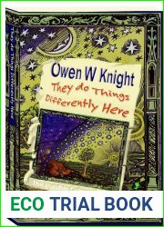 They Do Things Differently Here (The Invisible College, #1)